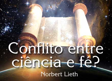 Conflito entre ciência e fé?